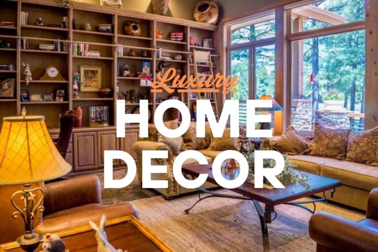 Luxury Home Decorations & Accessories: Best Picks for 2025